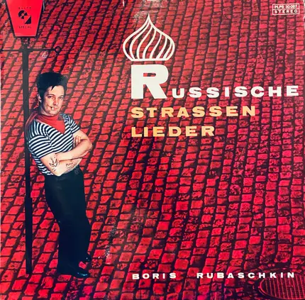 Boris Rubaschkin - Russische Strassenlieder