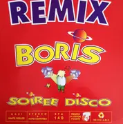 12inch Vinyl Single - Boris - Soirée Disco (Remix)