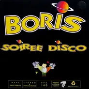Boris - Soirée Disco