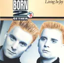 LP - Born 2 Gether - Living In Joy