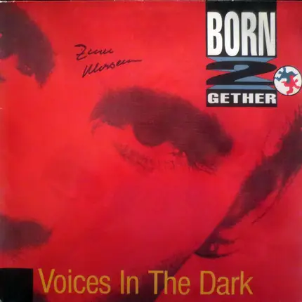 Born 2 Gether - Voices In The Dark