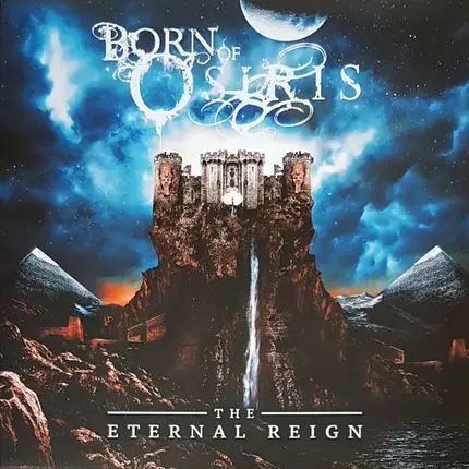 Born Of Osiris - The Eternal Reign