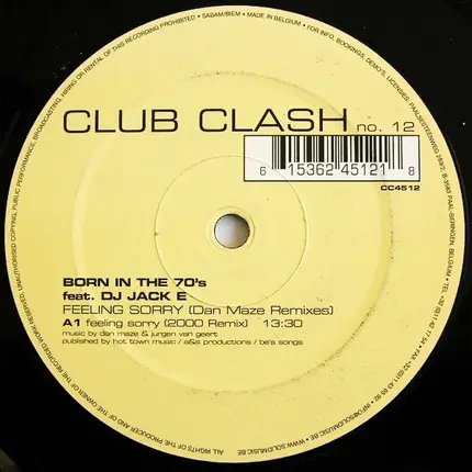 Born In The 70's Feat. DJ Jack E - Feeling Sorry (Dan Maze Remixes)