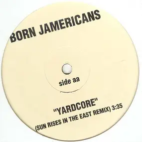 Born Jamericans - Yardcore (Remixes)