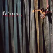 7inch Vinyl Single - Born Ruffians - I Need A Life