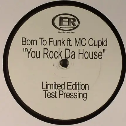 Born To Funk - YOU ROCK DA HOUSE