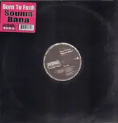 Born To Funk - Souma Bana