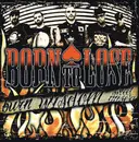 7inch Vinyl Single - Born To Lose - Burn, Wisdom, Sweet Misery - Limited Edition, Numbered