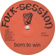 LP - Born To Win - Folk Session - booklet