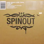 Born Tricky & Mr. Frisk - Let Me Out