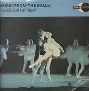 Borodin / Rossini / Tchaikovsky a.o. - Music From The Ballet