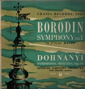 Alexander Borodin - Symphony No. 1 In E Flat Major / Symphonic Minutes, Op. 36