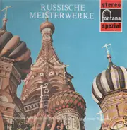 Borodin / Rimsky-Korssakoff / Glière / Mussorgsky - Russische Meisterwerke