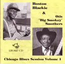 CD - Boston Blackie & Otis 'Smokey' Smothers - Chicago Blues Session Volume 1