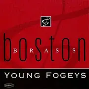 CD - Boston Brass - Young Fogeys
