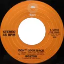 7'' - Boston - Don't Look Back