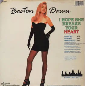 Boston Dawn - I Hope She Breaks Your Heart
