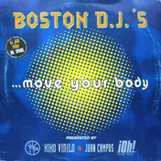 Boston D.J.'s - ... Move Your Body
