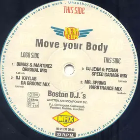 Boston D.J.'s - Move Your Body