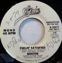 7'' - Boston - Feelin' Satisfied