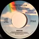 7'' - Boston - I Need Your Love