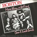 7inch Vinyl Single - Boston - More Than A Feeling - Don't Look Back