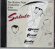 Boston Pops Orchestra , John Williams - The Boston Pops Orchestra · John Williams Salute Gene Kelly Fred Astaire Judy Garland