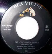 Boston Pops Orchestra / Arthur Fiedler - The Star Spangled Banner / America