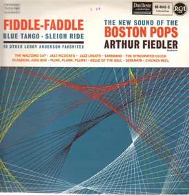 Arthur Fiedler - Fiddle-Faddle - Blue Tango - Sleigh Ride - 10 Other Leroy Anderson Favorites