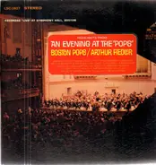 Boston Pops, Arthur Fiedler - An Evening At The 'Pops'