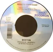 Boston - What's Your Name