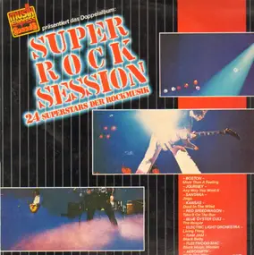 Boston - Super Rock Session