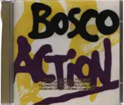 Bosco - Action