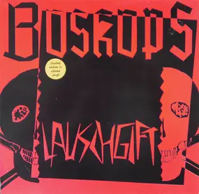 Boskops - Lauschgift