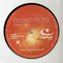 12'' - Bosko Boys - Keep Up