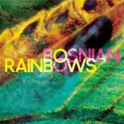 BOSNIAN RAINBOWS