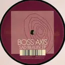 12inch Vinyl Single - Boss Axis - Sad Beauty EP - EP