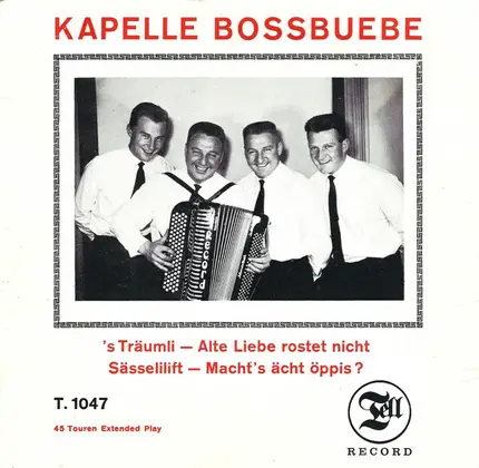 Boss Buebe - 's Träumli