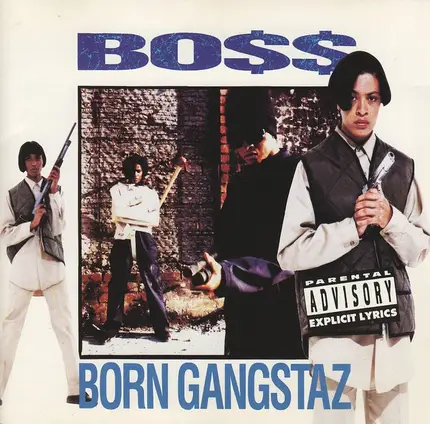 Boss - born gangstaz