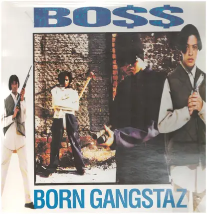 Boss - born gangstaz