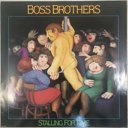 Boss Brothers - Stalling for Time