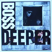 12'' - Boss - Deeper