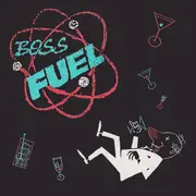 7inch Vinyl Single - Boss Fuel - Just Like Anybody Else Would - Transparent