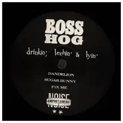 LP - Boss Hog - Drinkin', Lechin' & Lyin'