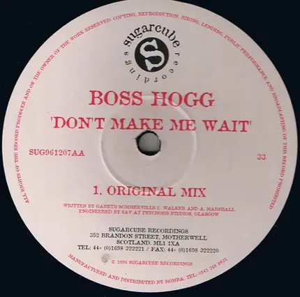 Boss Hogg - Don't Make Me Wait