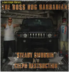 The Boss Hog Barbarians - Steady Smobbin