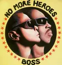 7inch Vinyl Single - Boss - No More Heroes