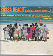 Elya Soarez, Mandrake Son, Man Sueto - Bossa Beach: Latin Jazz Dance Island