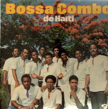 Bossa Combo - De Haiti