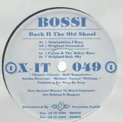 Bossi - Back II The Old Skool